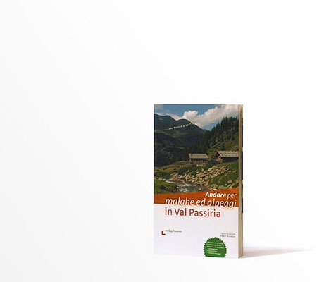 Andare per malghe ed alpeggi in Val Passiria