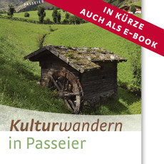 Kulturwandern in Passeier