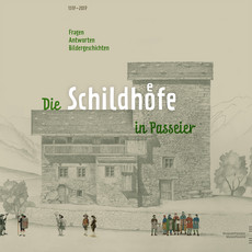 Die Schildhöfe in Passeier